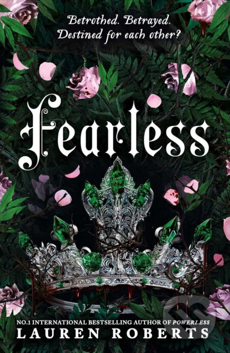 Fearless: The epic conclusion to the series taking the world by storm! - Lauren Roberts