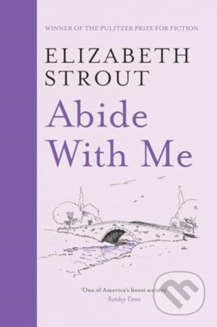 Abide With Me - Elizabeth Strout - kniha z kategorie Společenská beletrie