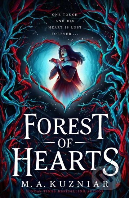 Forest of Hearts - M.A. Kuzniar