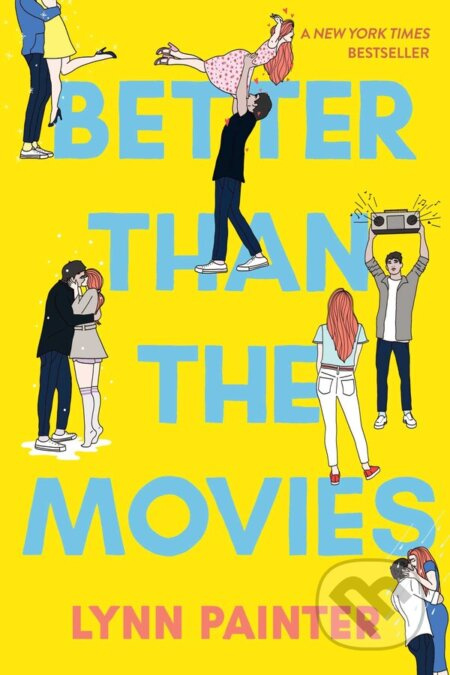 Better Than the Movies - Lynn Painter - kniha z kategorie Romantická