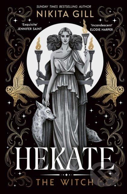 Hekate (The new immersive, electrifying Greek retelling from bestselling poet Nikita Gill)