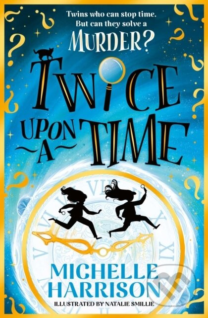 Twice Upon a Time (The perfect time-travel mystery) - kniha z kategorie Fantasy