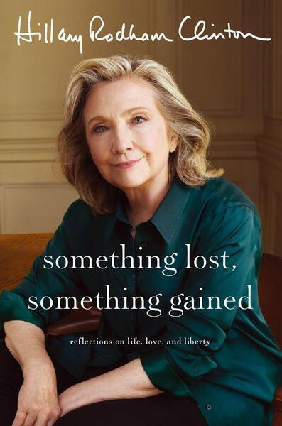 Something Lost, Something Gained (Reflections on Life, Love and Liberty) - kniha z kategorie Politológia a politika