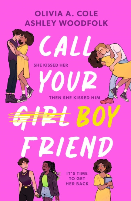 Simon & Schuster Ltd Call Your Boyfriend - Cole, Olivia A. a Woodfolk, Ashley