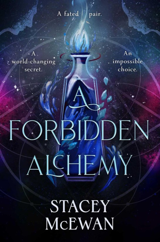 Forbidden Alchemy - Stacey McEwan
