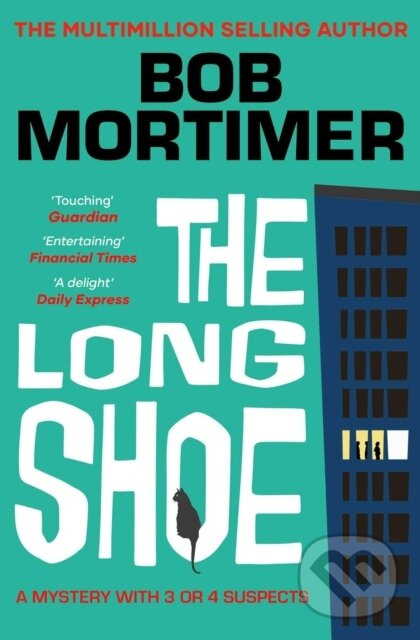 The Long Shoe - Bob Mortimer - kniha z kategorie Spoločenská beletria