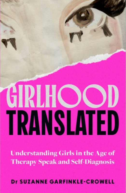 Simon & Schuster UK Girlhood Translated - Garfinkle-Crowell, Suzanne