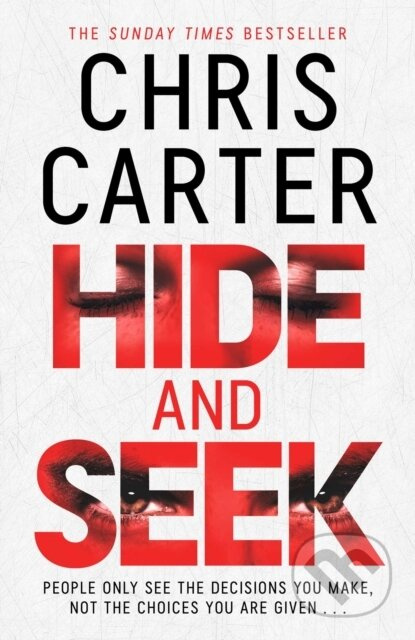 Hide and Seek - Chris Carter - kniha z kategorie Beletrie