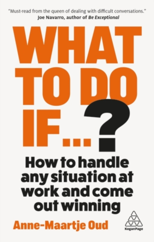 Kogan Page Ltd What To Do If...? - Oud, Anne-Maartje