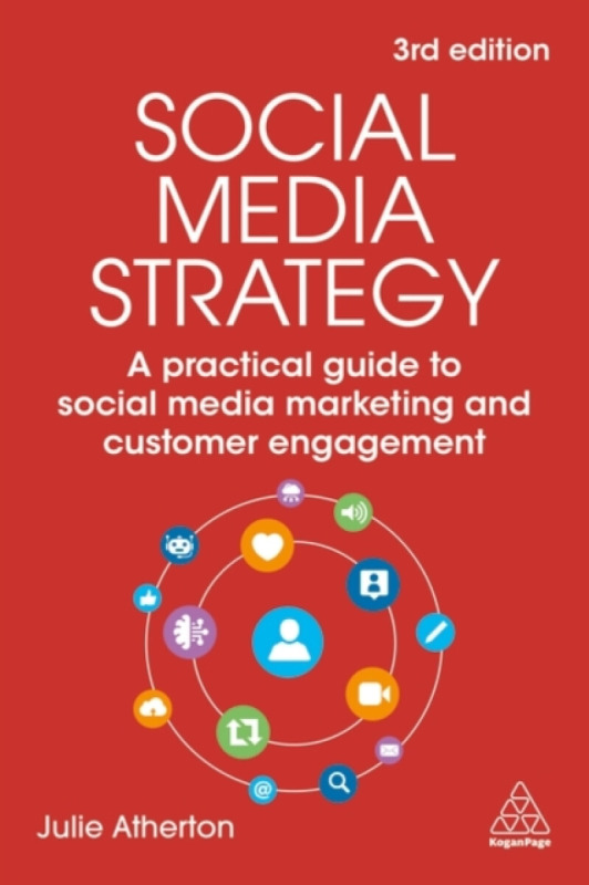 Kogan Page Ltd Social Media Strategy - Atherton, Julie