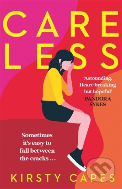 Careless - Kirsty Capes - kniha z kategorie Společenská beletrie