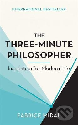 The Three-Minute Philosopher (Inspiration for Modern Life) - kniha z kategorie Filozofie