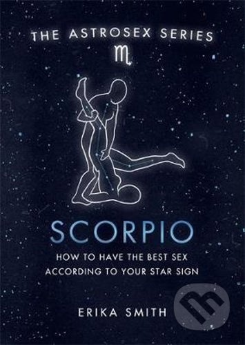 Astrosex: Scorpio - Erika W. Smith - kniha z kategorie Odborné a naučné