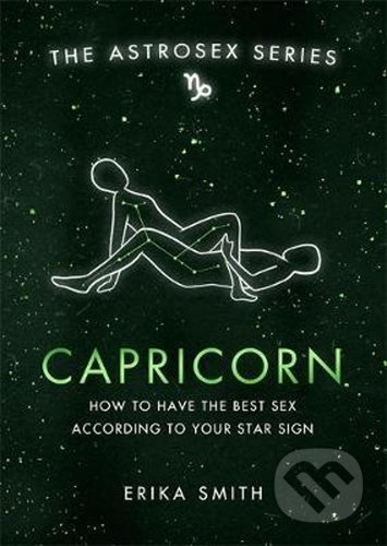 Astrosex: Capricorn - Erika W. Smith - kniha z kategorie Odborné a naučné