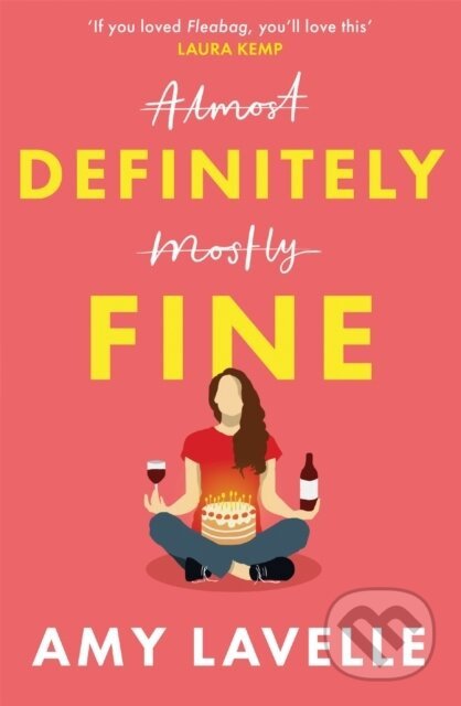 Definitely Fine (The most painfully funny and relatable debut you’ll read this year!) - kniha z kategorie Společenská beletrie