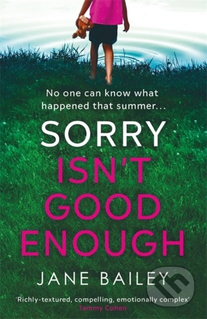 Sorry Isn't Good Enough - Jane Bailey - kniha z kategorie Detektivky, thrillery a horory