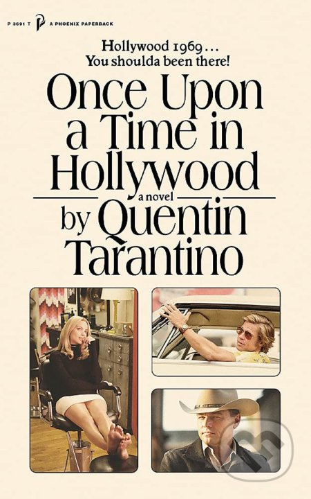 Once Upon a Time in Hollywood - Quentin Tarantino - kniha z kategorie Detektivky, thrillery a horory