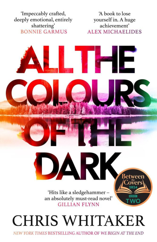 All the Colours of the Dark - Chris Whitaker - kniha z kategorie Thrillery