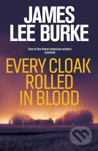 Every Cloak Rolled In Blood - James Lee Burke - kniha z kategorie Detektivky, thrillery a horory