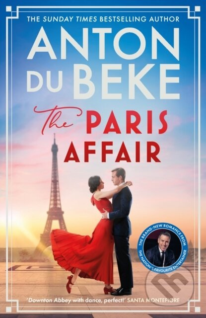 The Paris Affair (Escape with the uplifting, romantic new book from Strictly Come Dancing star Anton Du Beke) - kniha z kategorie Romantika