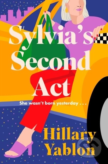 Sylvia's Second Act (The hilarious, heartwarming and utterly feel-good read for 2025!) - kniha z kategorie Romantika