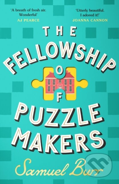 Fellowship of Puzzlemakers (The instant Sunday Times bestseller that everyone's talking about!) - kniha z kategorie Společenská beletrie