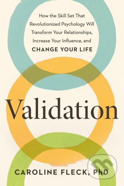 Validation (The New Psychology of Influence) - Caroline Fleck - kniha z kategorie Seberozvoj