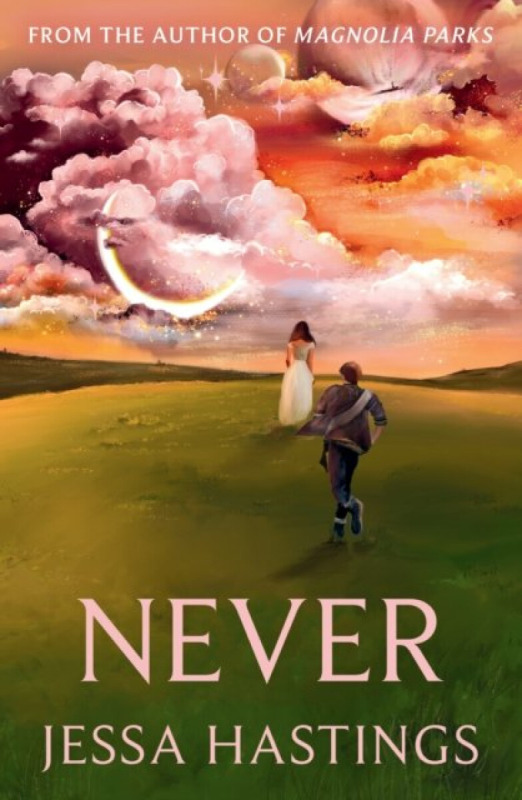 Never (The brand new series from the author of MAGNOLIA PARKS) - kniha z kategorie Beletrie pro děti