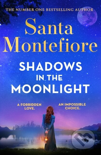 Shadows in the Moonlight (The sensational and devastatingly romantic new novel from the number one bestselling author!) - kniha z kategorie…