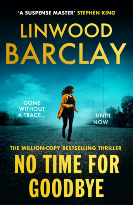 Orion Publishing Co No Time For Goodbye - Barclay, Linwood