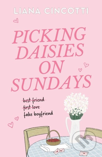 Picking Daisies on Sundays - Liana Cincotti - kniha z kategorie Romantická
