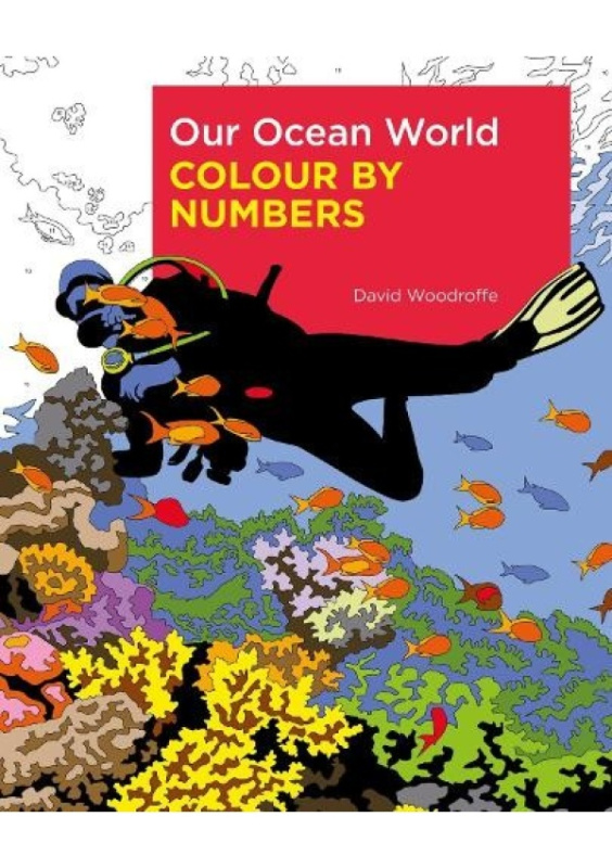 Our Ocean World Colour by Numbers Arcturus Publishing Ltd