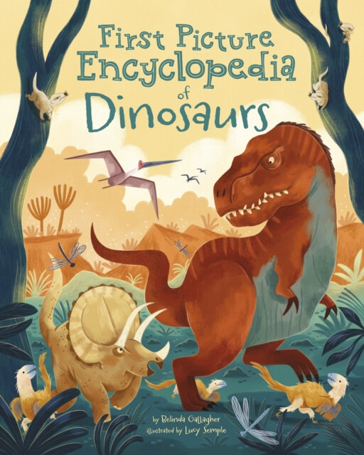 Arcturus Publishing Ltd First Picture Encyclopedia of Dinosaurs - Gallagher, Belinda