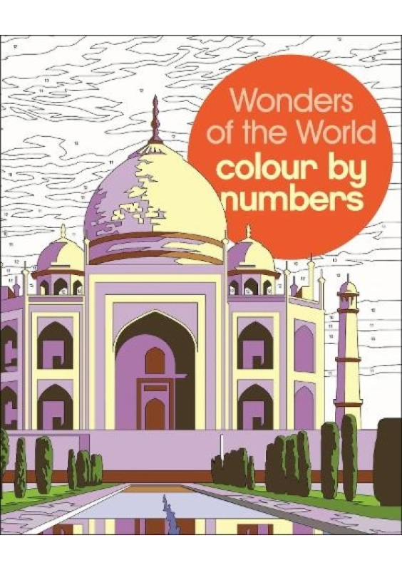Wonders of the World Colour by Numbers Arcturus Publishing Ltd