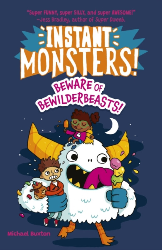Instant Monsters! Beware of Bewilderbeasts! - Michael Buxton