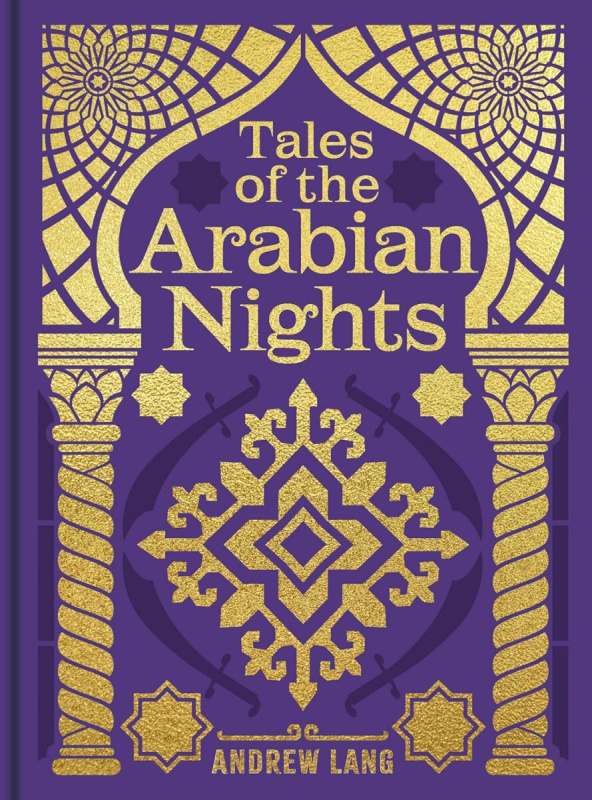 Tales of the Arabian Nights - Andrew Lang