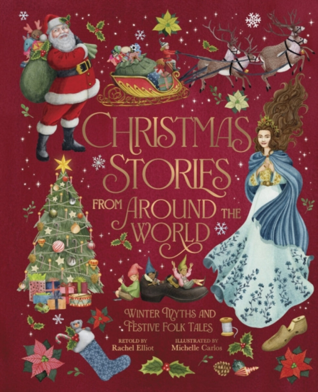 Arcturus Publishing Ltd Christmas Stories From Around The World - Elliot, Rachel