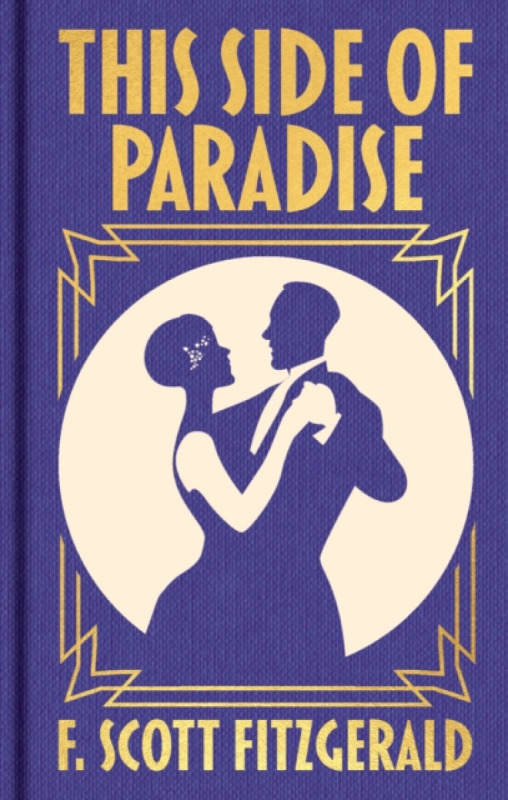 This Side of Paradise (Gilded Pocket Edition) - F. Scott Fitzgerald
