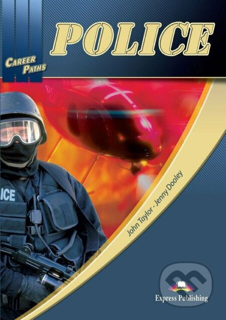 Career Paths Police - SB+T´s Guide & Digibook application - kniha z kategorie Jazykové učebnice a slovníky