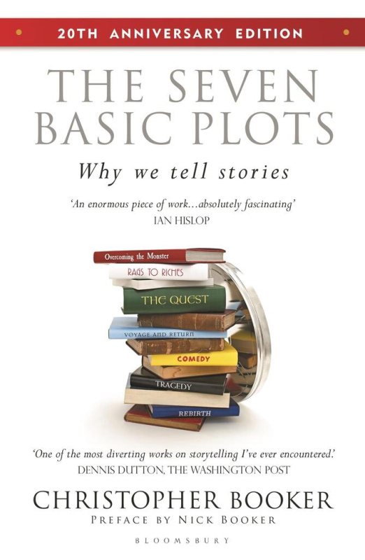 The Seven Basic Plots (Why We Tell Stories - 20th ANNIVERSARY EDITION) - kniha z kategorie Literární věda