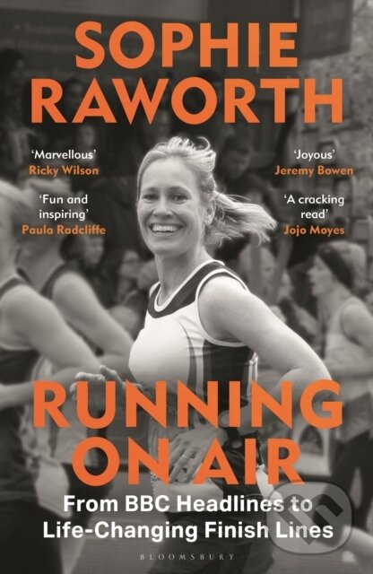 Running on Air (From BBC Headlines to Life-Changing Finish Lines THE INSTANT SUNDAY TIMES BESTSELLER) - kniha z kategorie Kolektívne športy