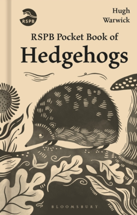 Bloomsbury Publishing PLC RSPB Pocket Book of Hedgehogs - Warwick, Hugh