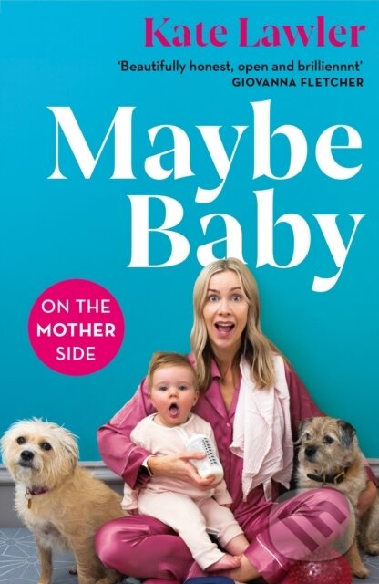 Maybe Baby: On the Mother Side - Kate Lawler - kniha z kategorie Zdraví a životní styl