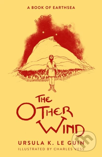 The Other Wind - Ursula K. Le Guin, Charles Vess (ilustrátor) - kniha z kategorie Fantasy