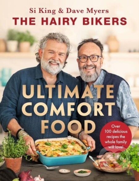 The Hairy Bikers' Ultimate Comfort Food (The perfect gift for food lovers) - kniha z kategorie Zdraví a životní styl