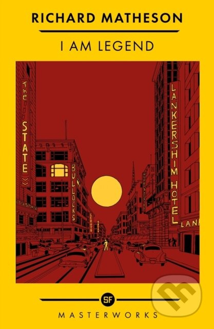 I Am Legend - Richard Matheson - kniha z kategorie Detektivky, thrillery a horory