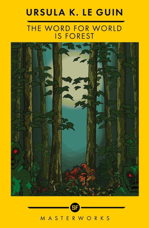 The Word for World is Forest - Ursula K. Le Guin - kniha z kategorie Sci-fi