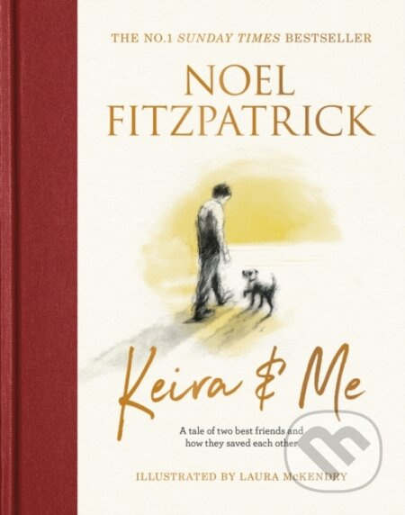 Keira & Me (A tale of two best friends and how they saved each other, the new bestseller from the Supervet) - kniha z kategorie Komiksy