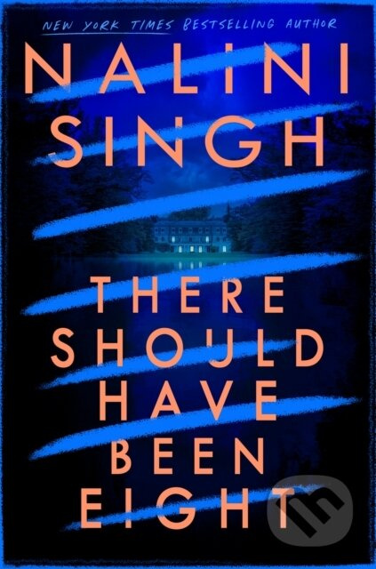 There Should Have Been Eight - Nalini Singh - kniha z kategorie Thrillery