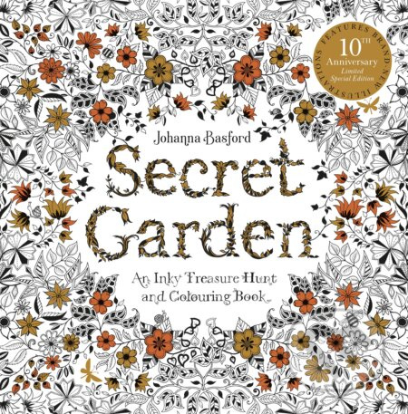 Secret Garden (An Inky Treasure Hunt and Colouring Book) - kniha z kategorie Beletrie